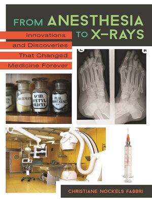 cover image of From Anesthesia to X-Rays